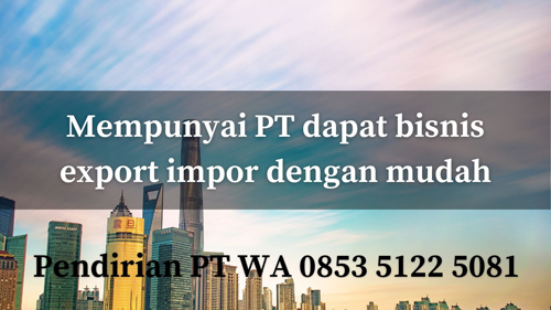 Jasa Pembuatan PT