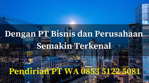 Langkah-Langkah dalam Proses Pembuatan PT