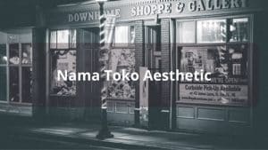 Nama Toko yang bagus dan Berkah