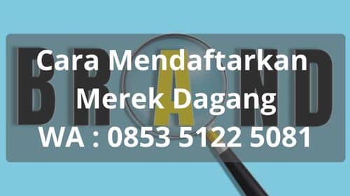 Cara Mendaftarkan Merek Dagang Secara Online